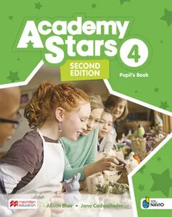 Academy Stars 4 Pupil's Book with Digital Pupil's Book and Pupil's App on Navio 2nd Edition