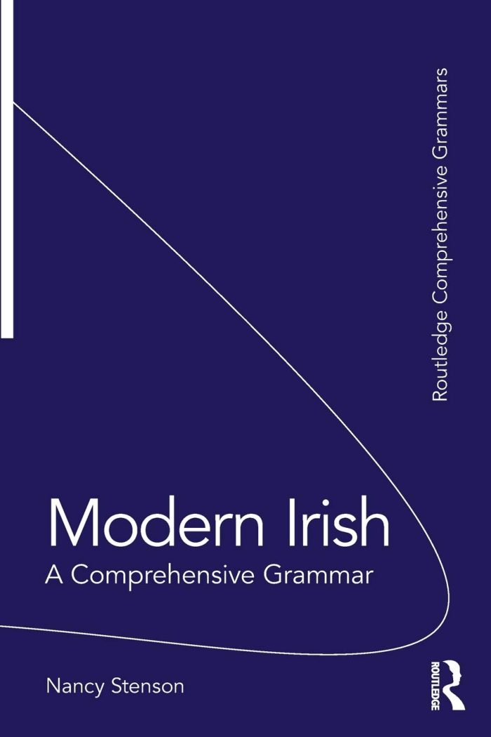 Modern Irish A Comprehensive Grammar Modern Irish A Comprehensive Grammar