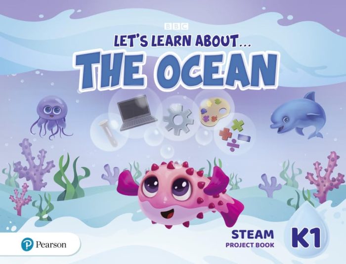 Let's Learn About the Ocean K1 STEAM Project Book Let's Learn About the Ocean K1 STEAM Project Book