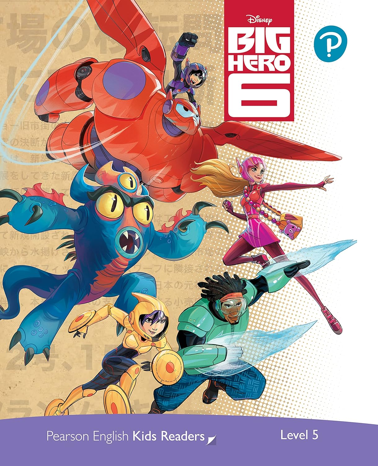 Disney Kids Readers Big Hero 6 Level 5