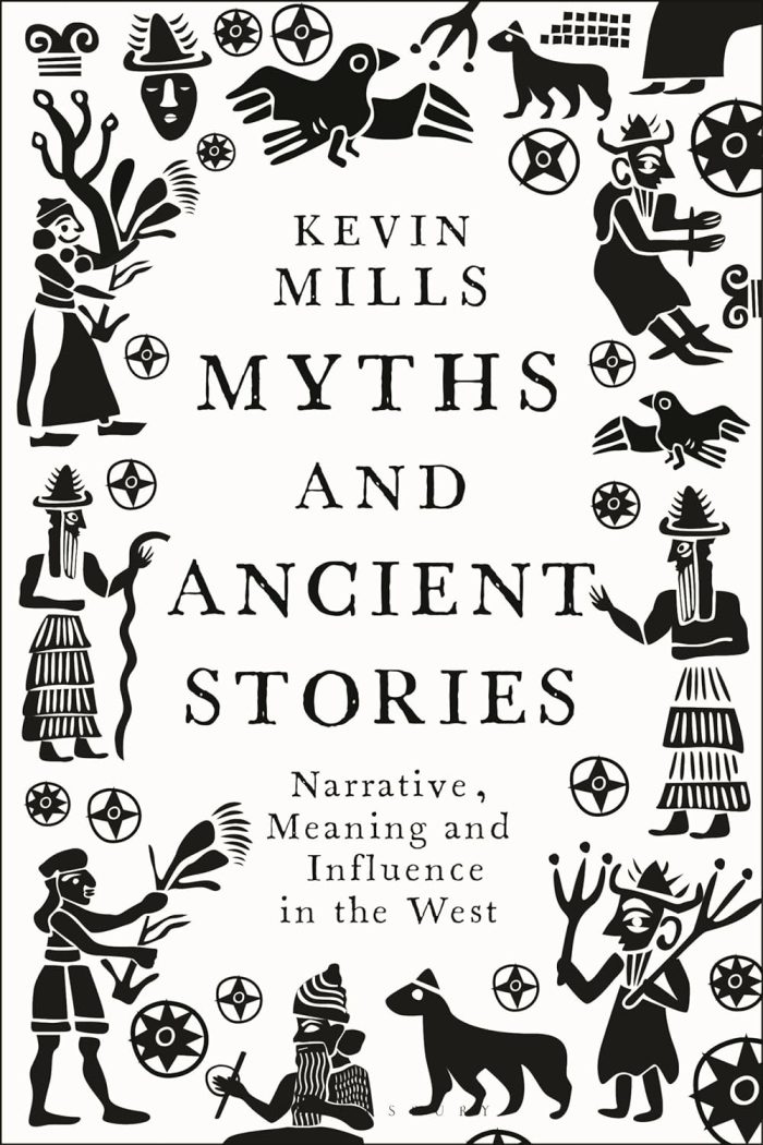 Myths and Ancient Stories: Narrative, Meaning and Influence in the West Myths and Ancient Stories: Narrative, Meaning and Influence in the West