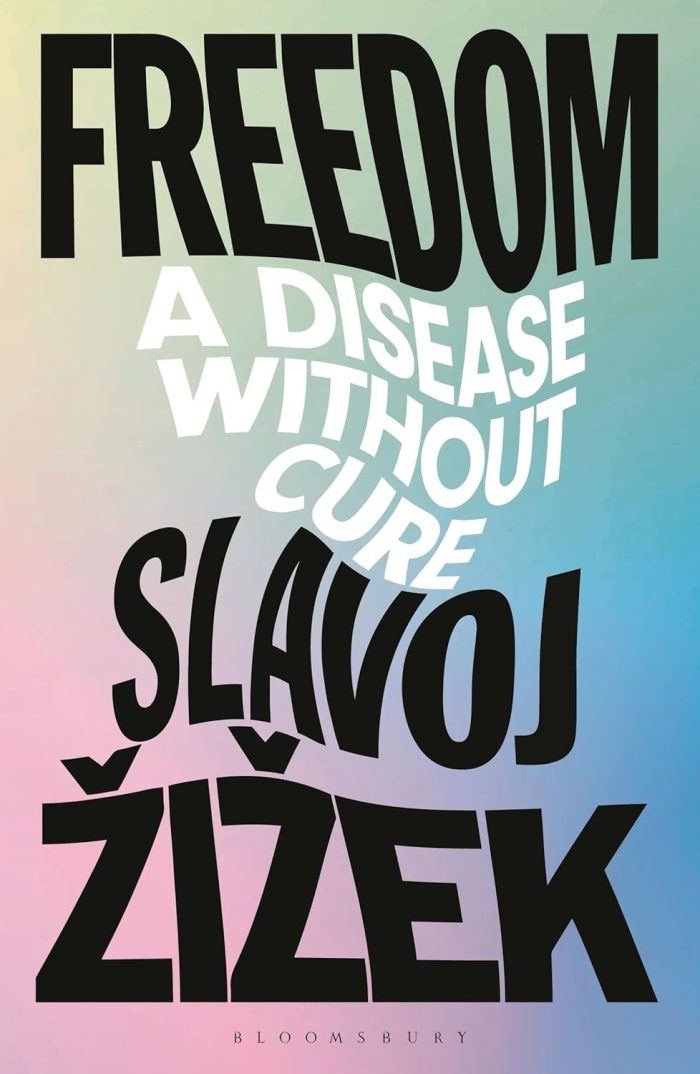 Freedom: A Disease Without Cure Freedom: A Disease Without Cure