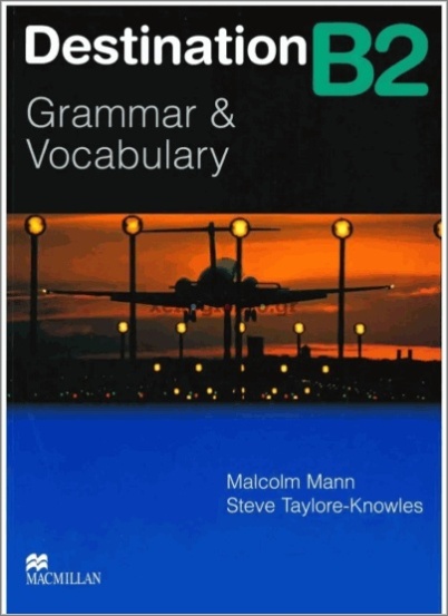 Destination Grammar & Vocabulary B2 Student's Book without Key & Ebook New Edition