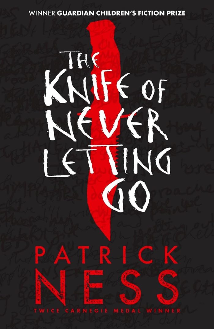 The Knife of Never Letting Go The Knife of Never Letting Go