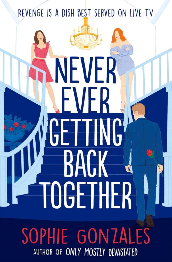 Never Ever Getting Back Together Never Ever Getting Back Together