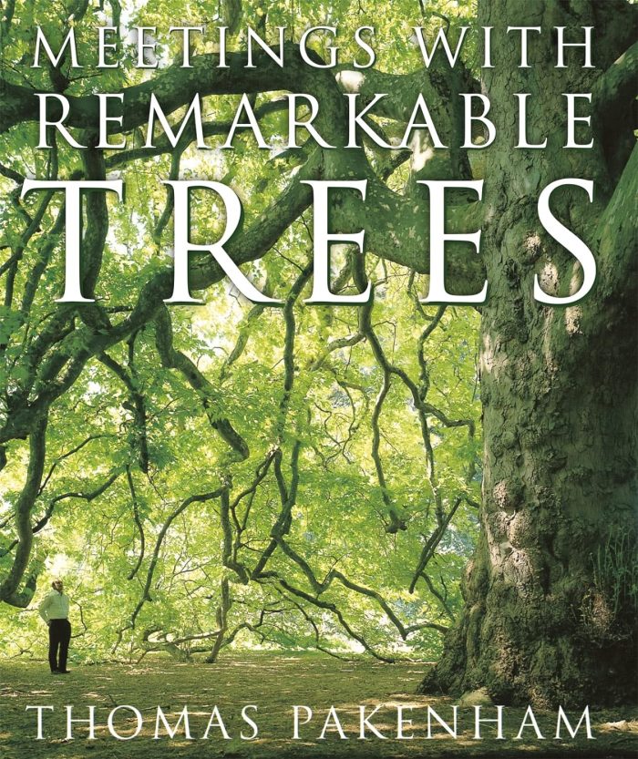 Meetings With Remarkable Trees Meetings With Remarkable Trees