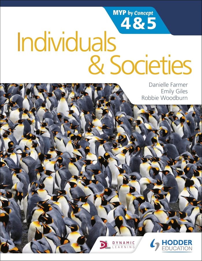 Individuals and Societies for the IB MYP 4&5 Individuals and Societies for the IB MYP 4&5