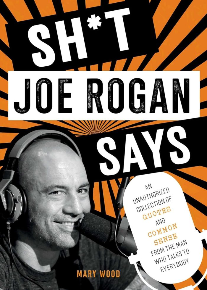 Sh*t Joe Rogan Says Sh*t Joe Rogan Says