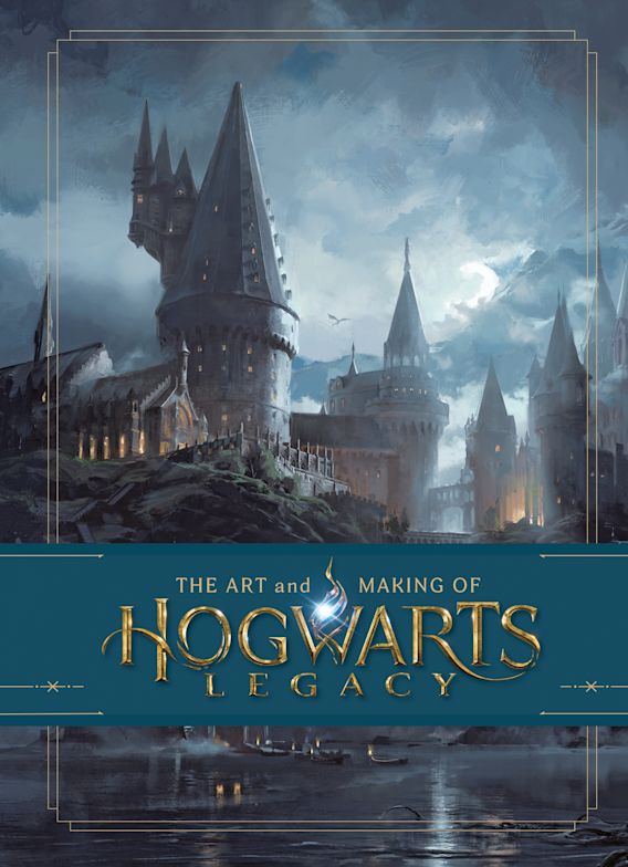 The Art and Making of Hogwarts Legacy: Exploring the Unwritten Wizarding World (hardcover)