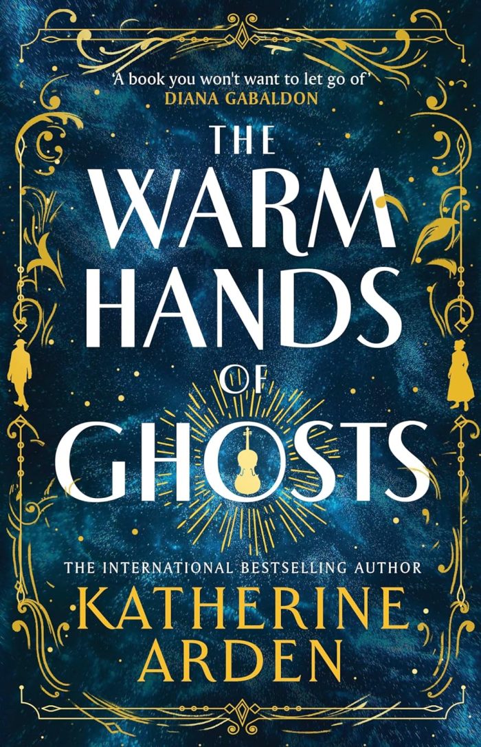 The Warm Hands of Ghosts (hardcover) The Warm Hands of Ghosts (hardcover)