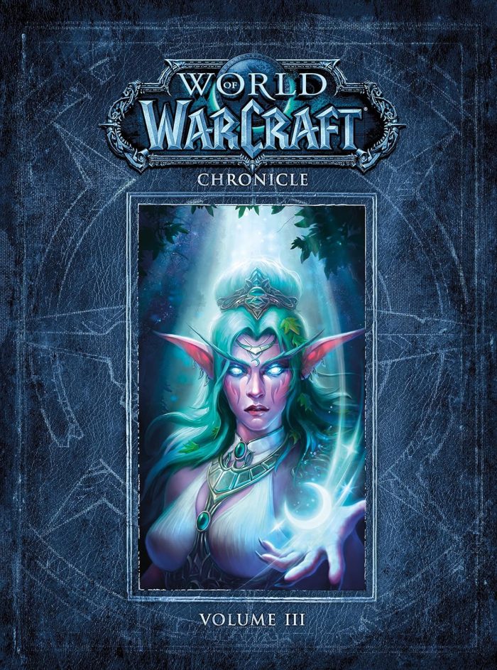 World of Warcraft Chronicle Volume 3 World of Warcraft Chronicle Volume 3