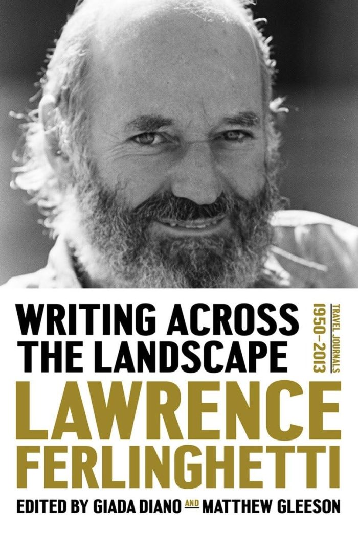 Writing Across the Landscape: Travel Journals 1960–2013 Writing Across the Landscape: Travel Journals 1960–2013