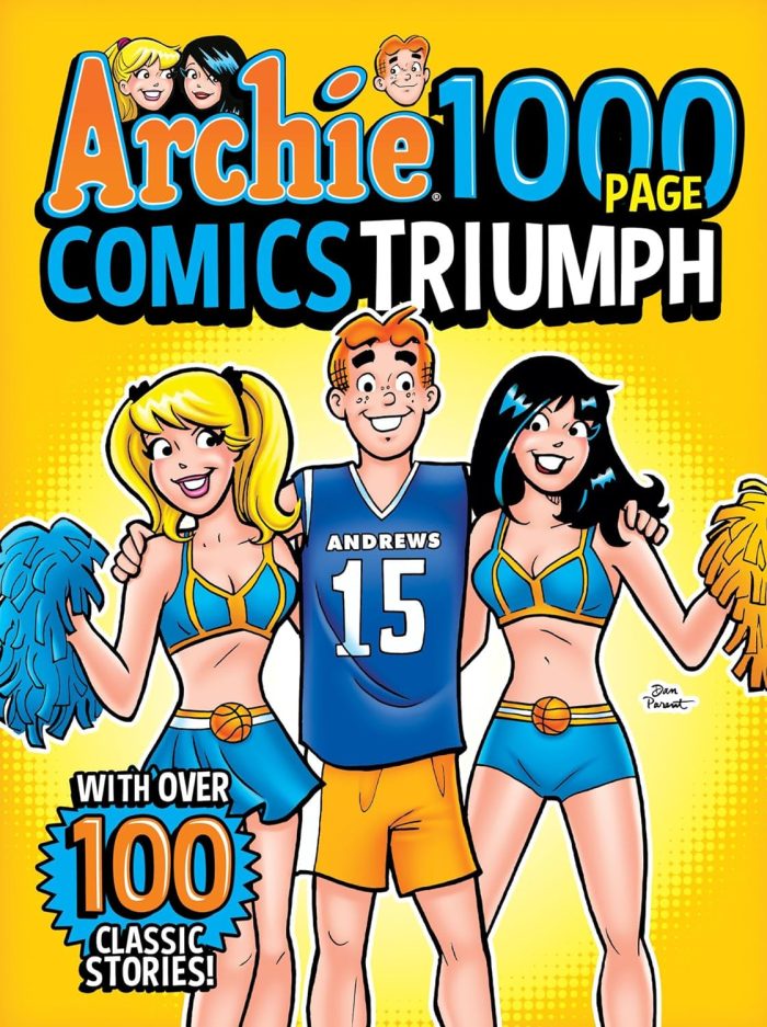 Archie 1000 Page Comics Triumph Archie 1000 Page Comics Triumph