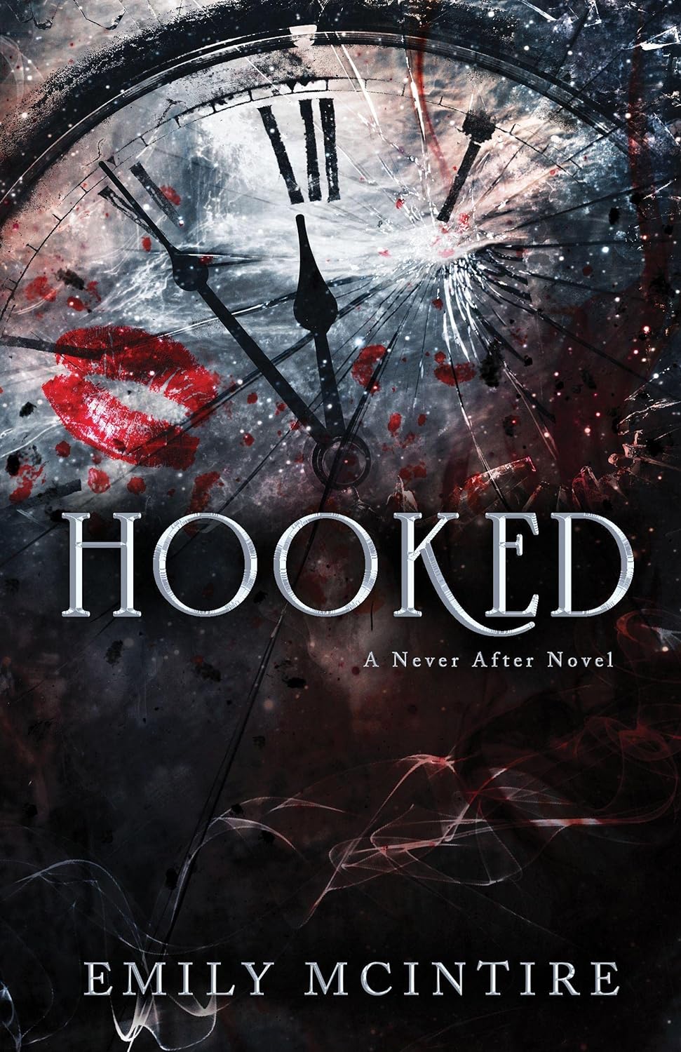 Never after 1 Hooked