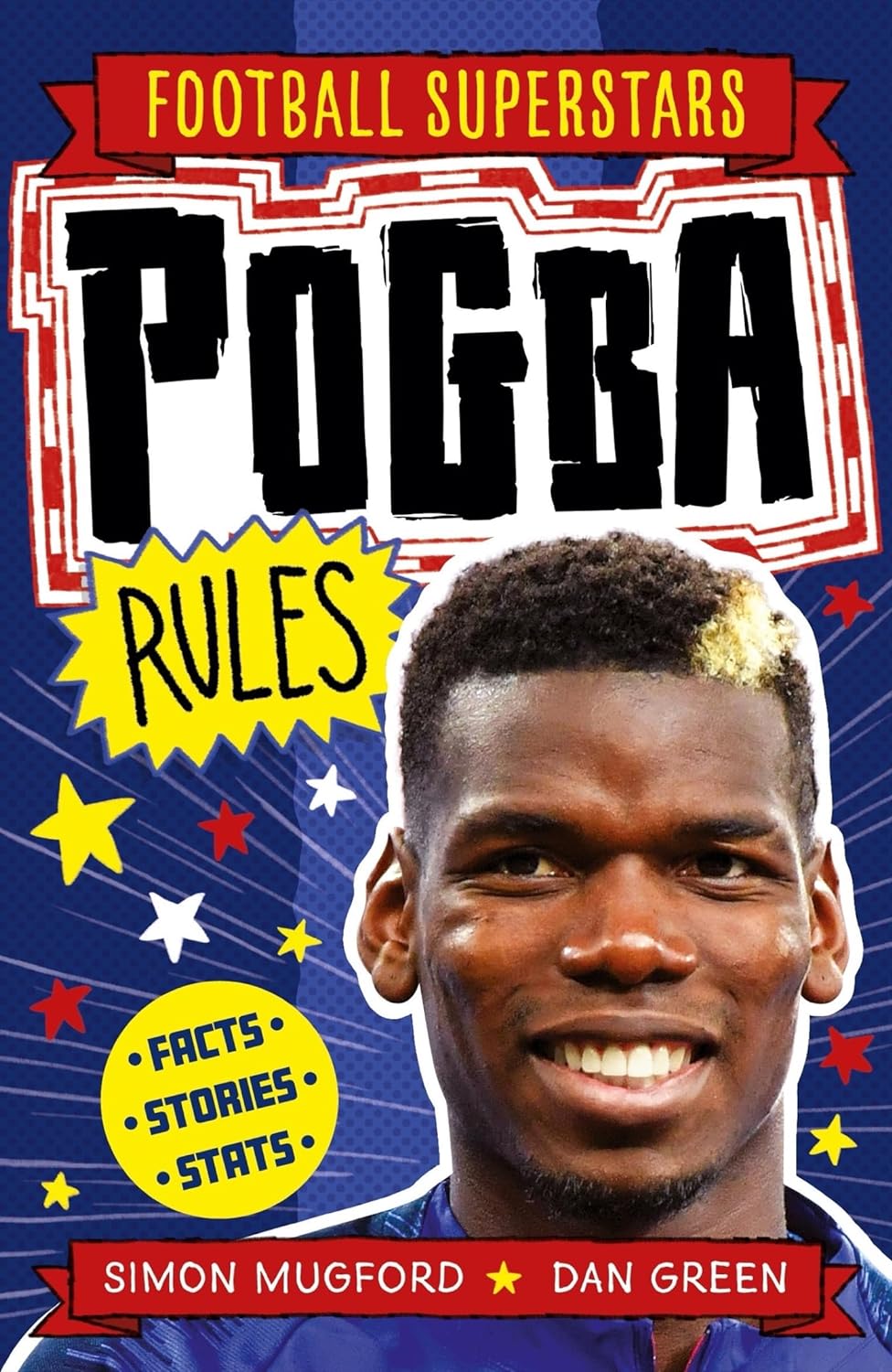 Pogba Rules Football Superstars