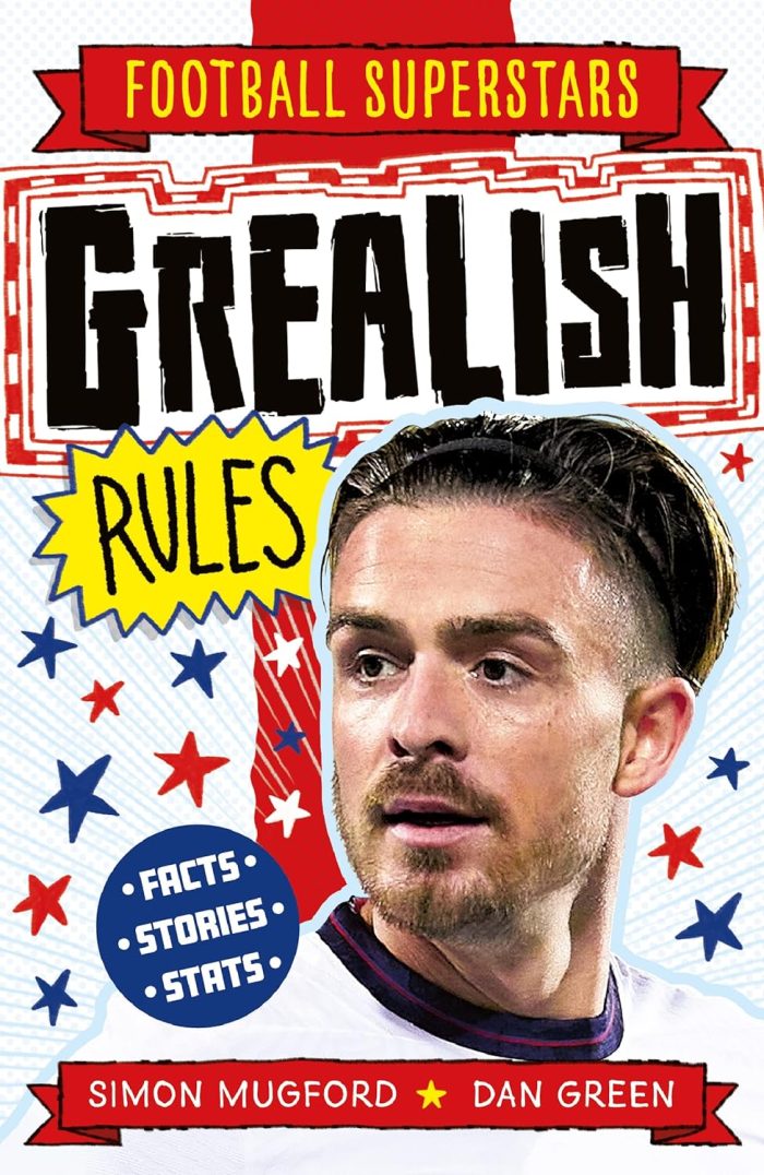 Grealish Rules Football Superstars Grealish Rules Football Superstars