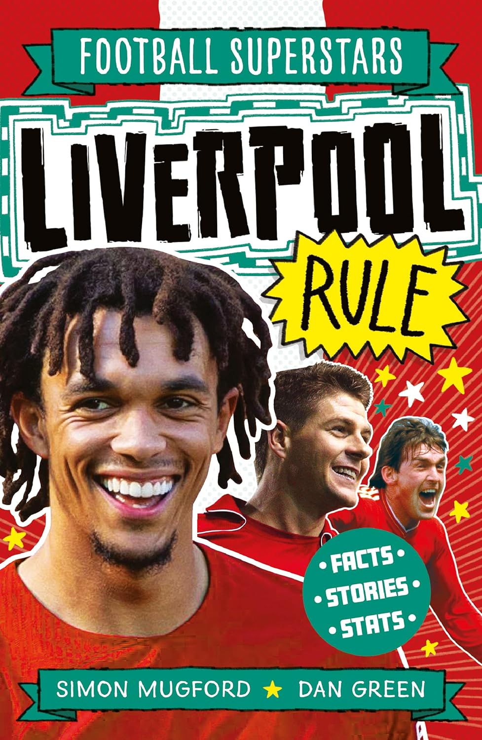 Liverpool Rule Football Superstars