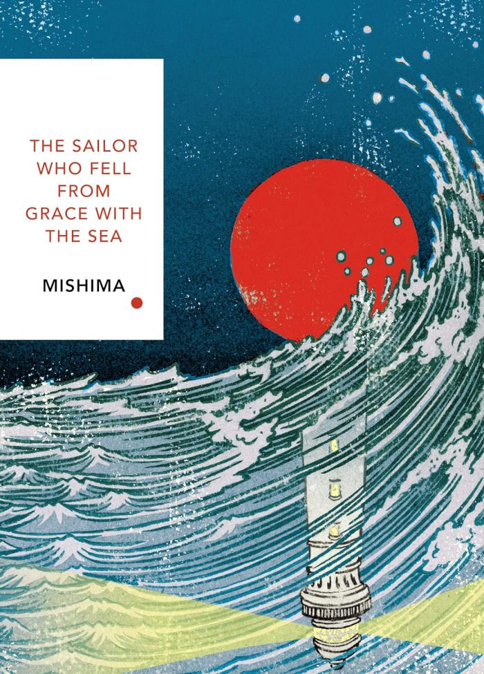 The Sailor Who Fell from Grace With the Sea The Sailor Who Fell from Grace With the Sea