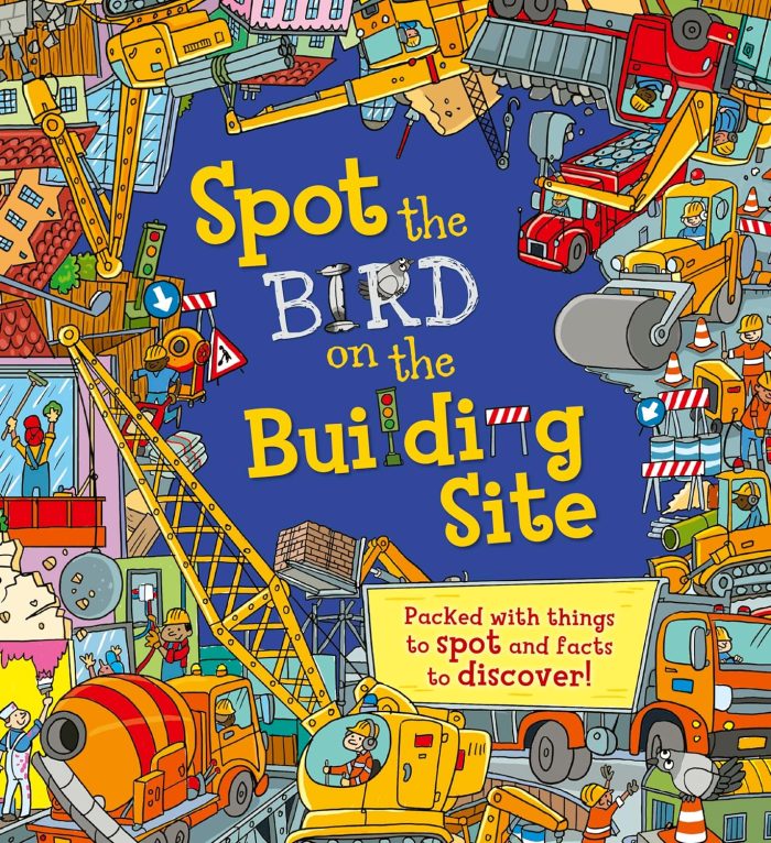 Spot the Bird on the Building Site Spot the Bird on the Building Site