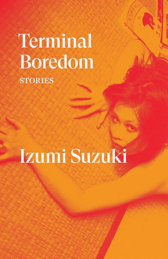 Terminal Boredom: Stories Terminal Boredom: Stories