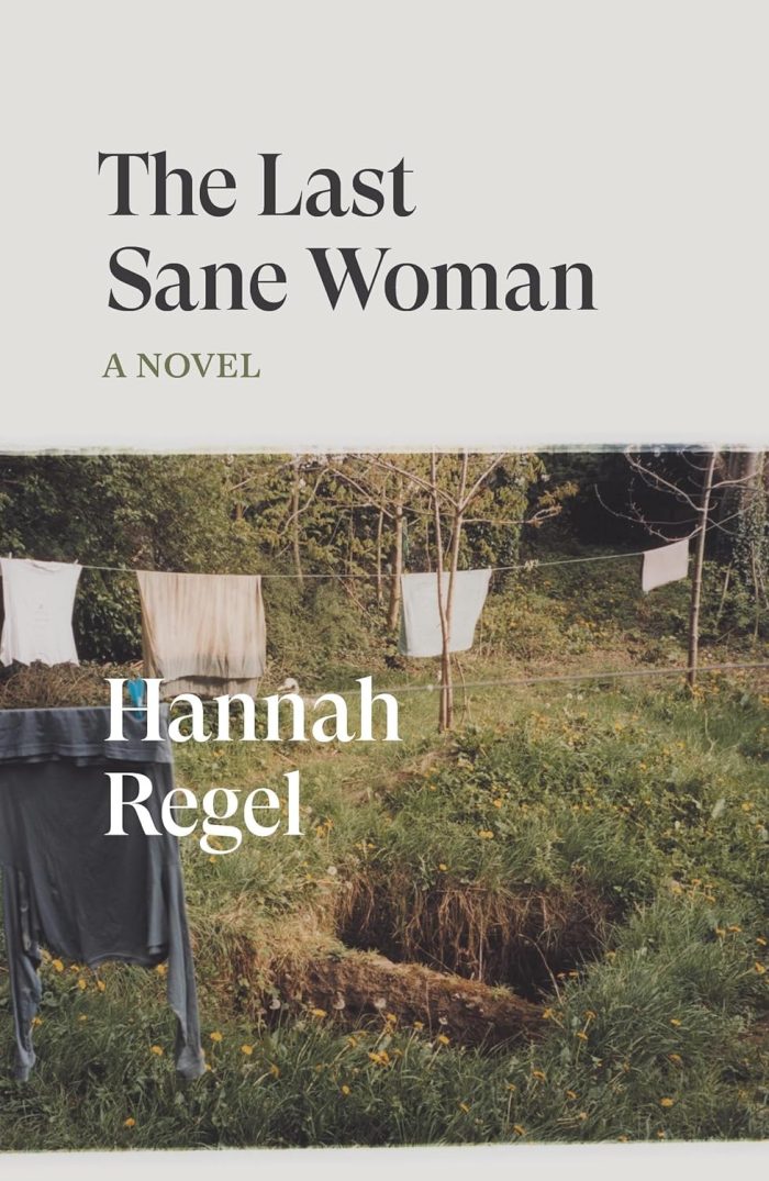 The Last Sane Woman The Last Sane Woman