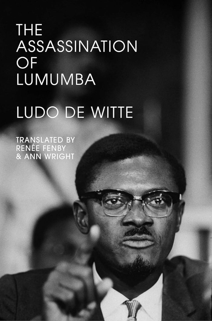 The Assassination of Lumumba The Assassination of Lumumba