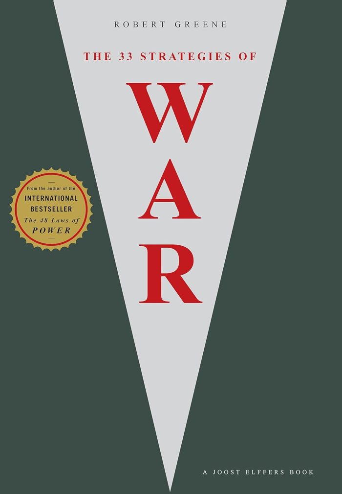 The 33 Strategies of War The 33 Strategies of War