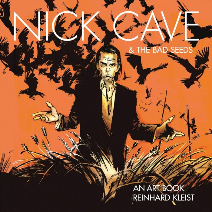 Nick Cave & The Bad Seeds An Art Book Nick Cave & The Bad Seeds An Art Book