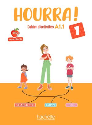 Hourra ! 1 - Cahier d'activites