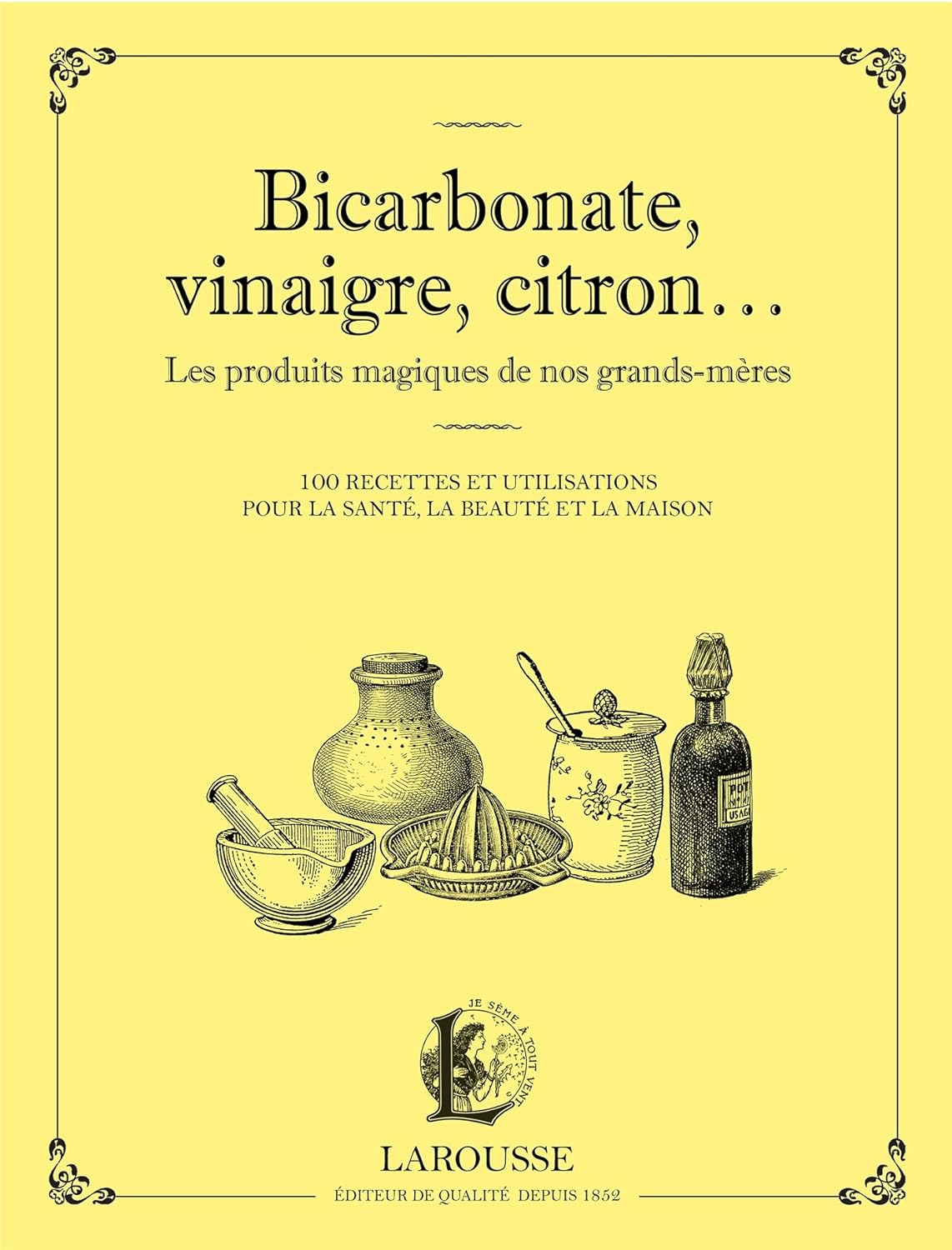 Bicarbonate, vinaigre, citron... Les produits maqiques de nos grands-meres