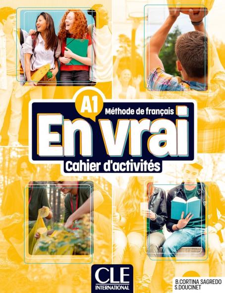 En vrai Niveau A1 Cahier d'activites + Audio en ligne