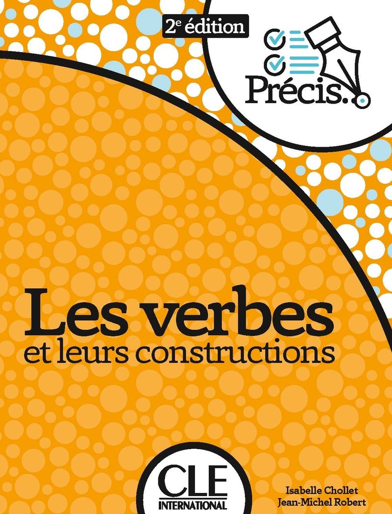Les verbes et leurs constructions 2eme edition