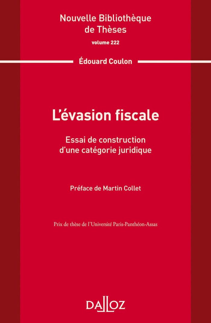 L'evasion fiscale Volume 222 L'evasion fiscale Volume 222