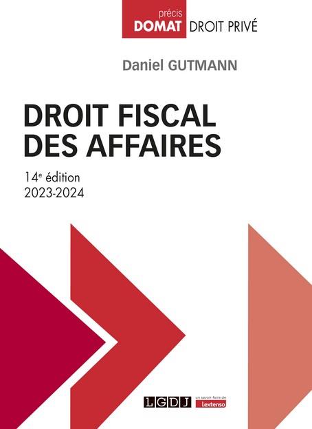 Droit fiscal des affaires (2023-2024) 14e Edition