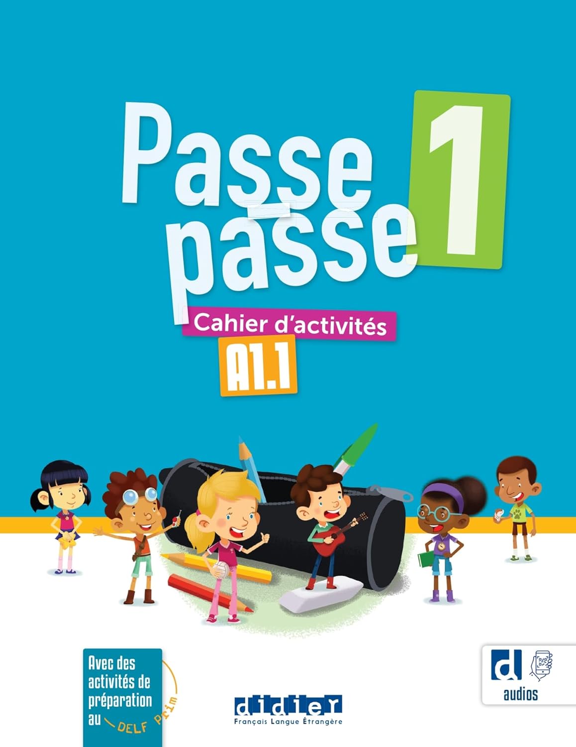 Passe-passe 1 Cahier d'activites + didierfle.app