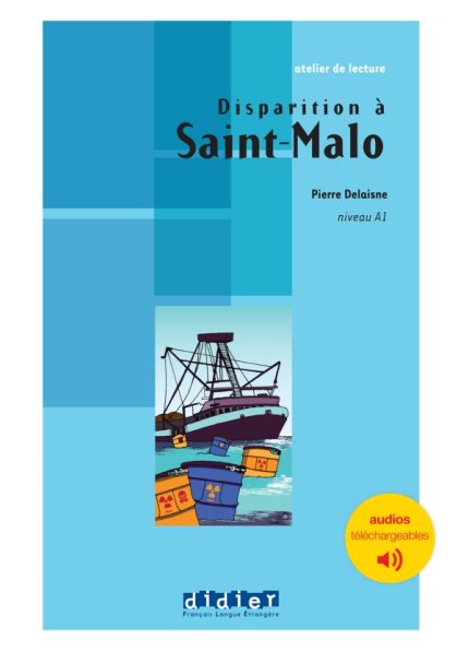 Disparition a Saint Malo + audio telechargeables