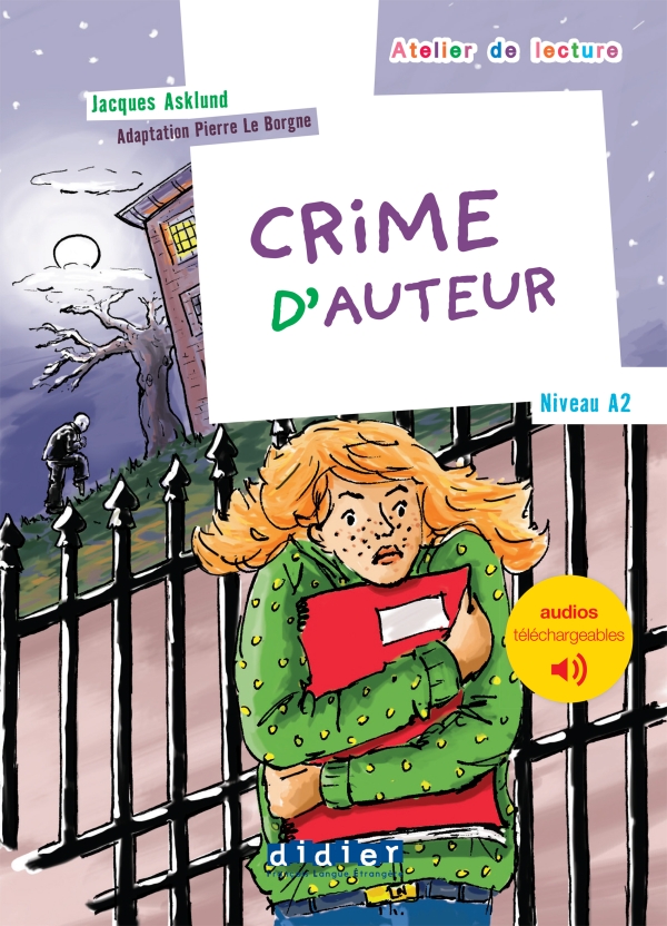 Crime d'auteur - Livre + audio telechargeable