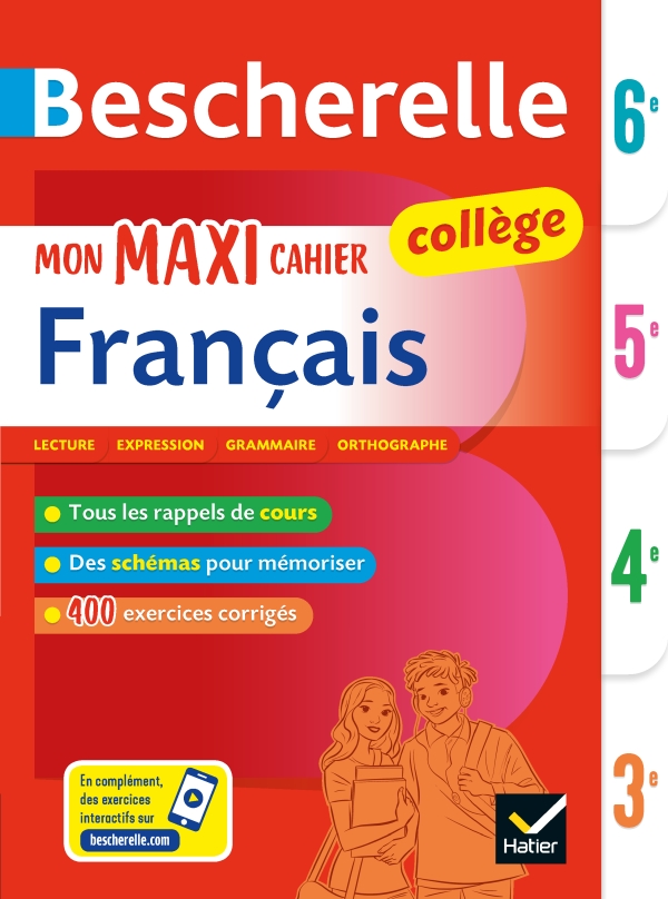 Bescherelle college - Mon maxi cahier de francais