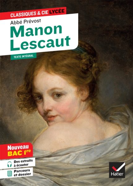 Manon Lescaut (oeuvre au programme Bac 2024, 1re generale & 1re techno)