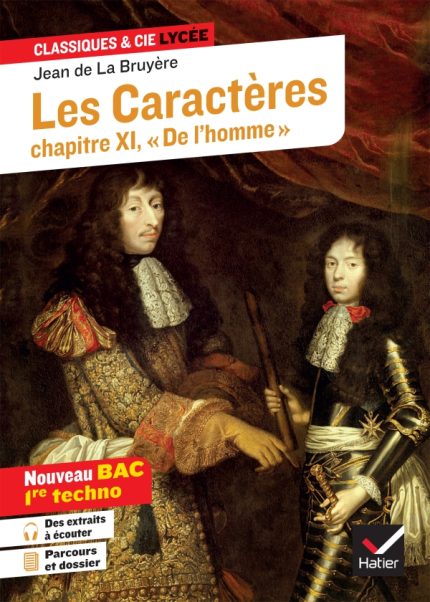 Les Caracteres, Livre 11 (oeuvre au programme Bac 2024, 1re techno)