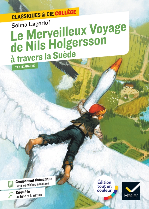 Le Merveilleux Voyage de Nils Holgersson a travers la Suede