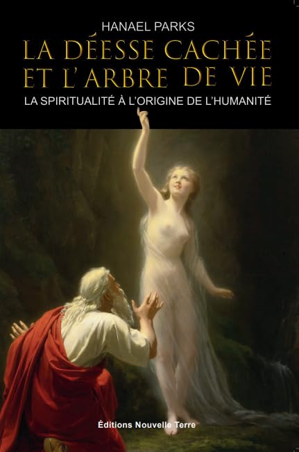 La Deesse cachee et l'Arbre de Vie