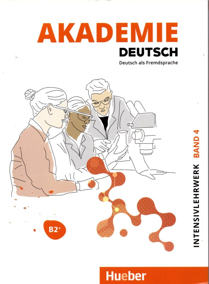 Akademie Deutsch B2+ Intensivlehrwerk mit Audios online Akademie Deutsch B2+ Intensivlehrwerk mit Audios online
