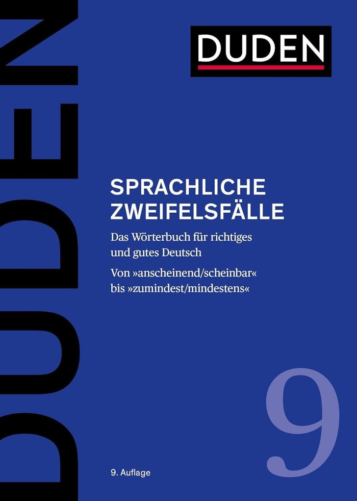 Duden 9 Sprachliche Zweifelsfalle - Das Worterbuch fur richtiges und gutes Deutsch Duden 9 Sprachliche Zweifelsfalle - Das Worterbuch fur richtiges und gutes Deutsch