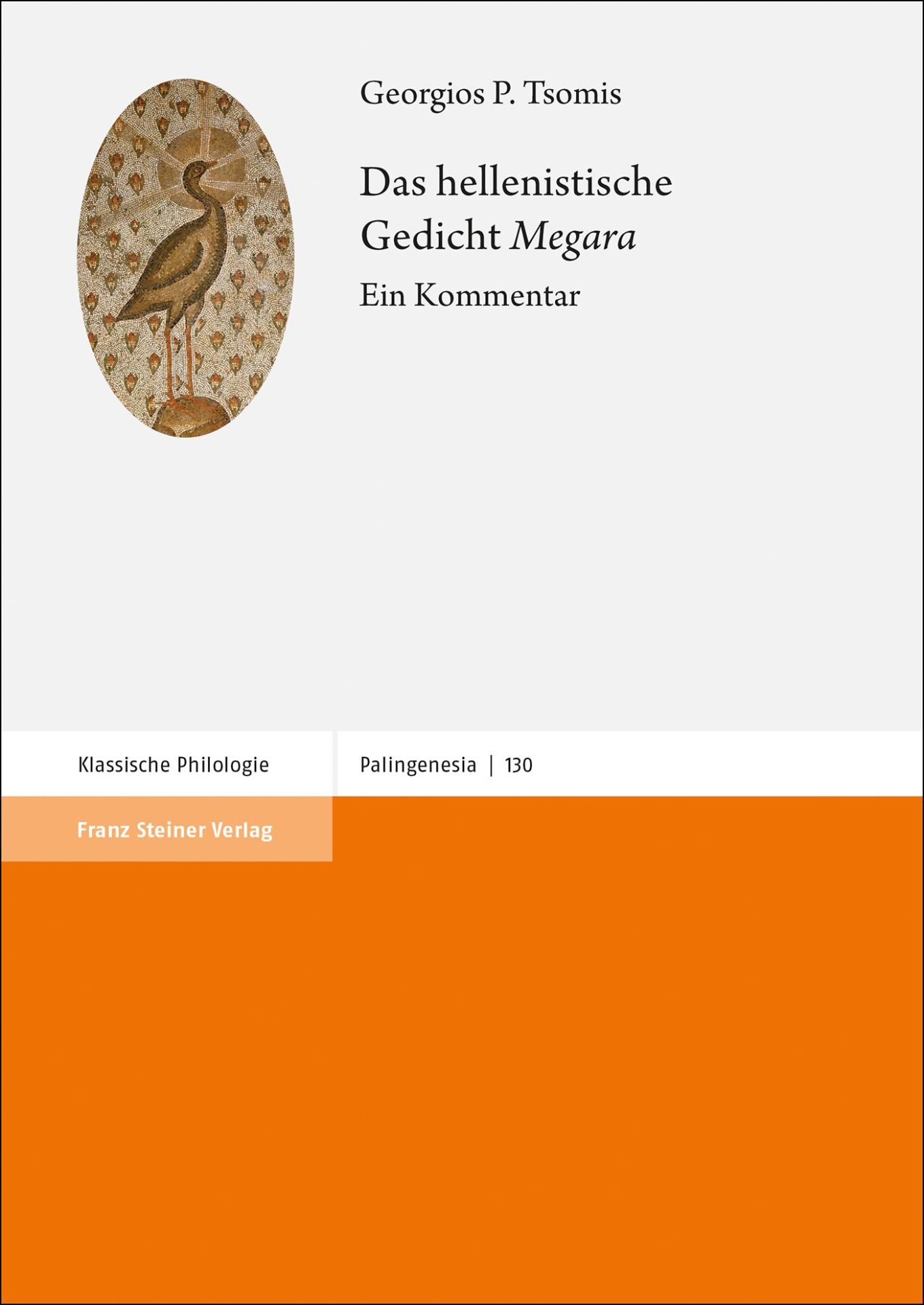 Das hellenistische Gedicht ''Megara'' Ein Kommentar