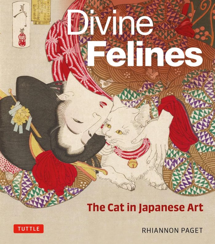 Divine Felines: The Cat in Japanese Art Divine Felines: The Cat in Japanese Art