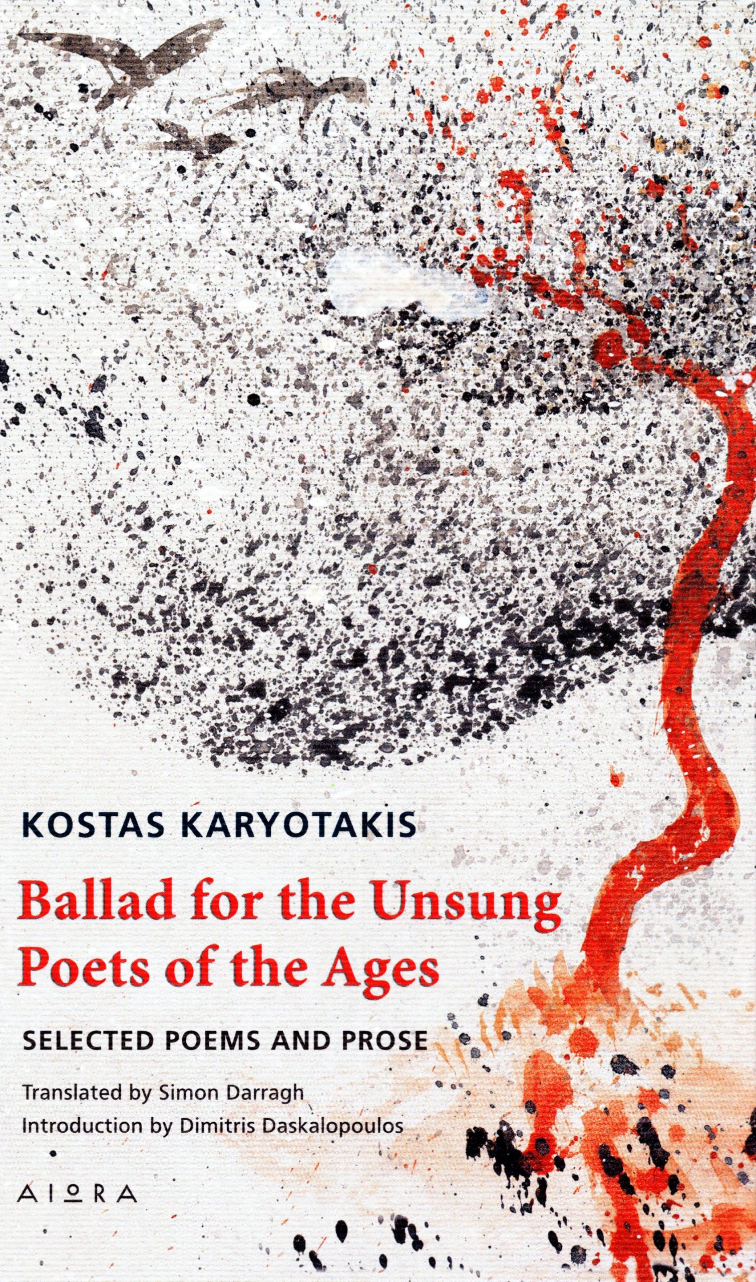 Ballad for the Unsung Poets of the Ages: Selected Poems and Prose