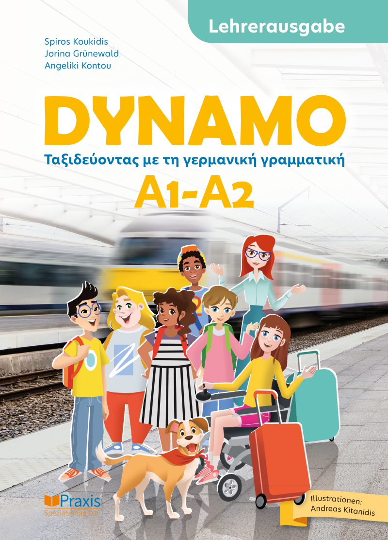 Dynamo A1-A2 Ταξιδεύοντας με τη Γερμανική Γραμματική Lehrerausgabe