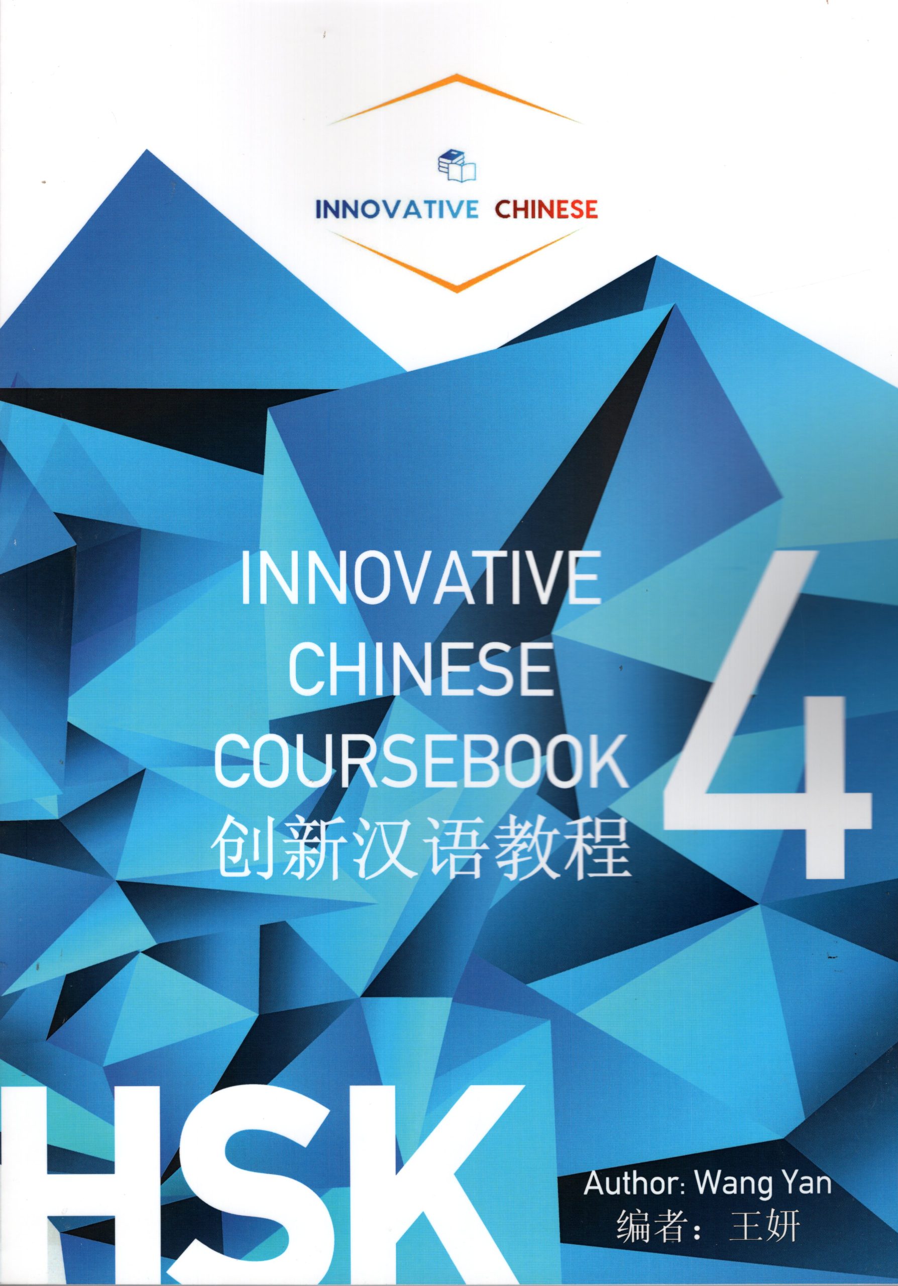 Innovative Chinese Coursebook 4