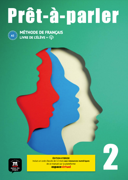Pret-a-parler 2 Livre de l'eleve (Edition Hybride)